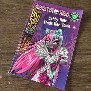 Monster High Catty Noir Finds Her Voice Reading level 3 paperback book